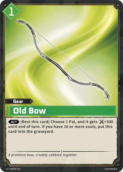 Old Bow — Palworld Official Card Game Gear card (EBP02-070)